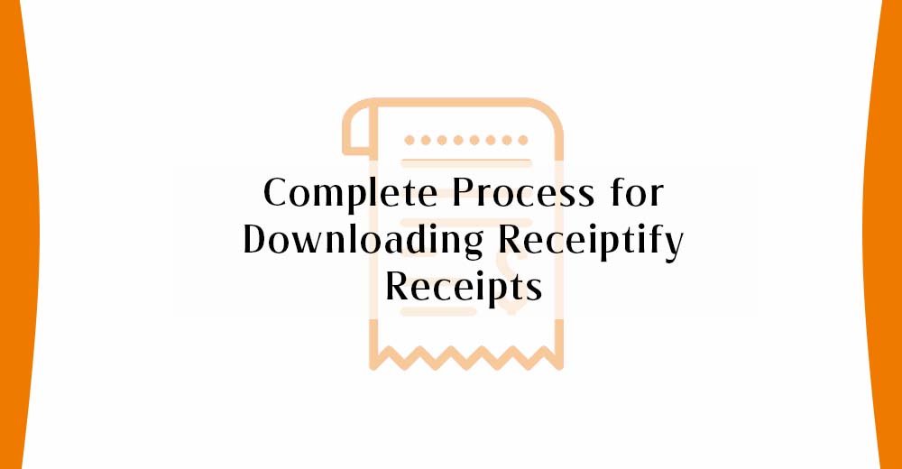Process for Downloading Receiptify Receipts